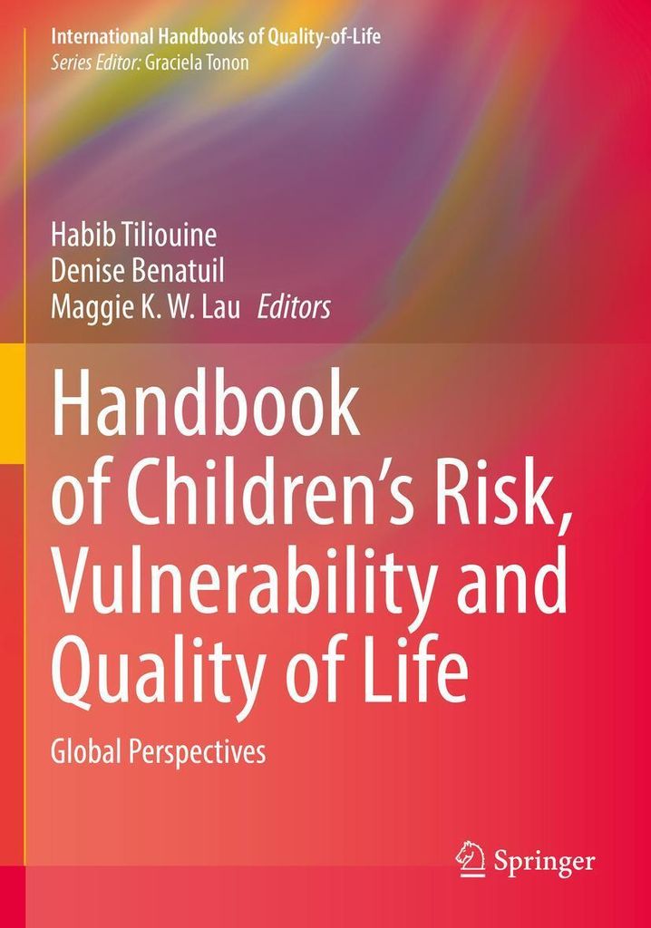 Handbook of Children's Risk, Vulnerability and Quality of Life