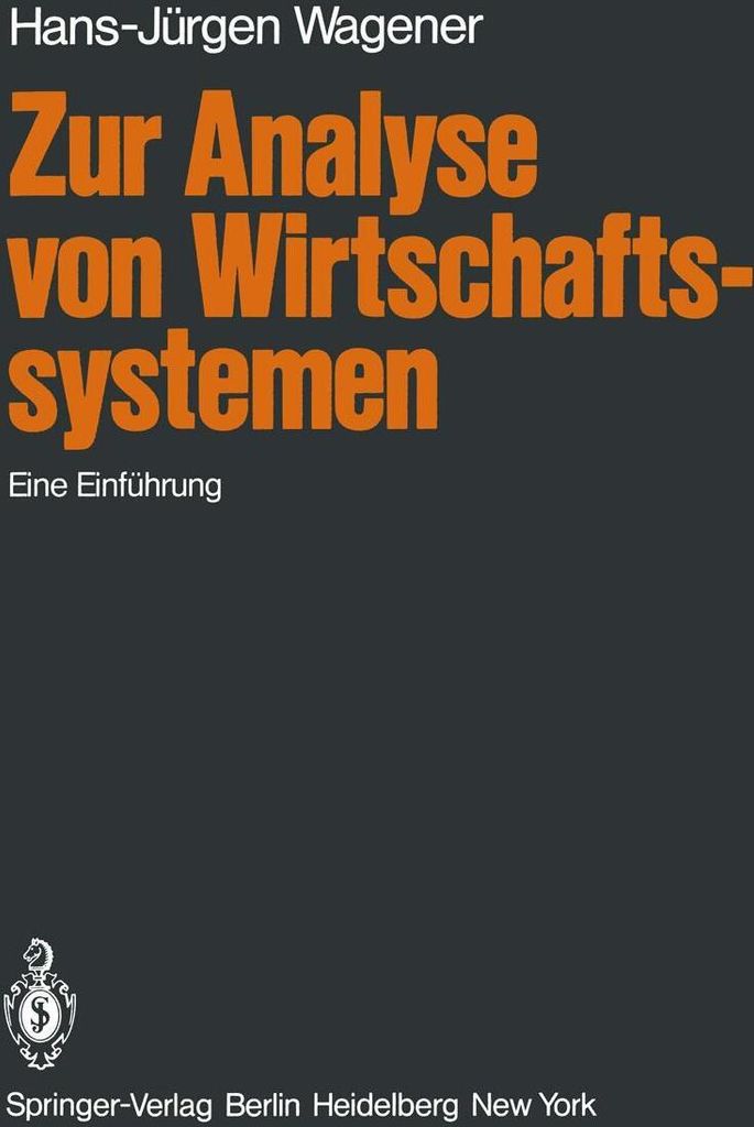 Zur Analyse von Wirtschaftssystemen