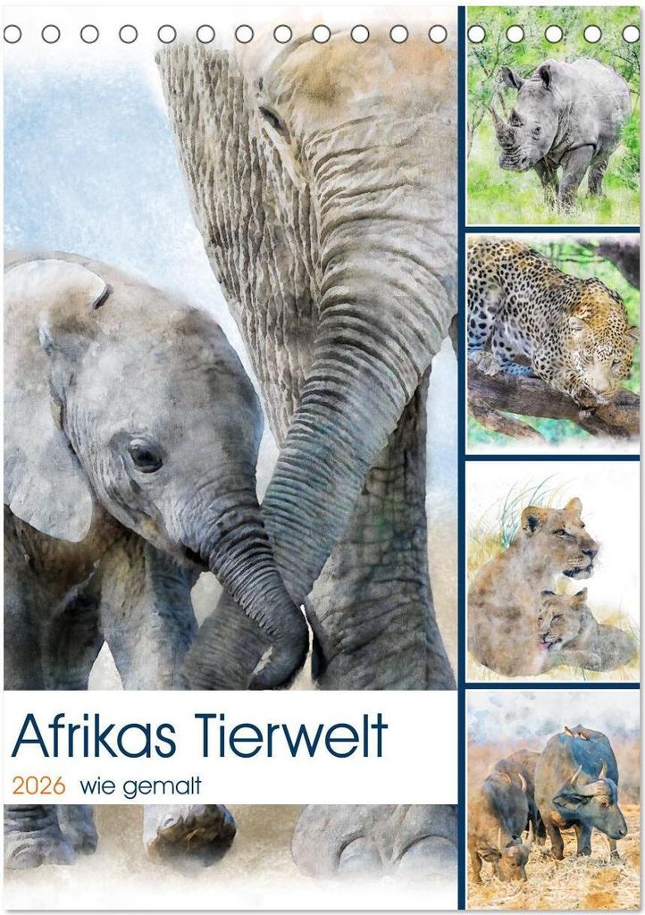 Afrikas Tierwelt - wie gemalt (Tischkalender 2026 DIN A5 hoch), CALVENDO Monatskalender