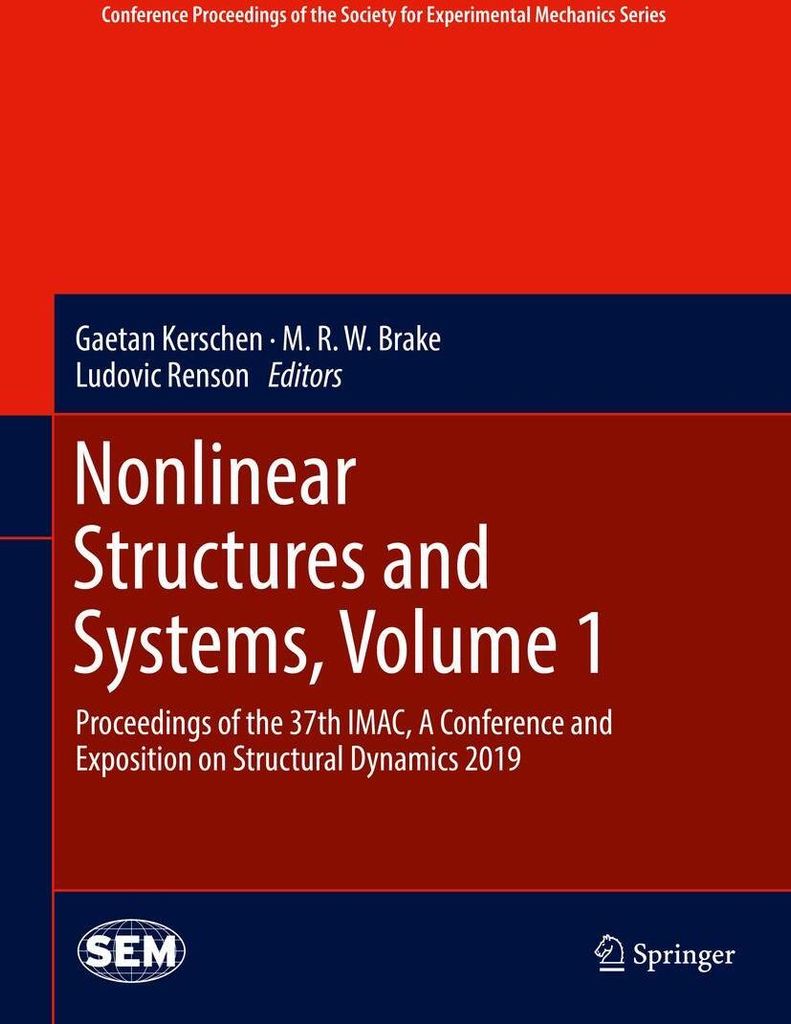 Nonlinear Structures and Systems, Volume 1