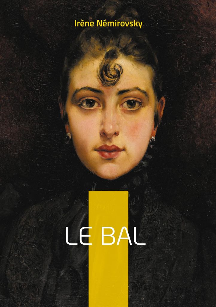 Le Bal: Un roman psychologique sur l'adolescence, la bourgeoisie parisienne et la complexité des liens mère-fille