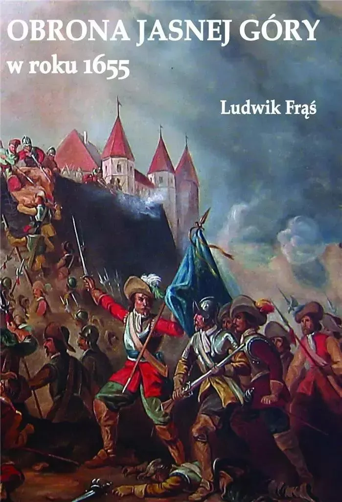 Livre Obrona Jasnej Góry w roku 1655 pour passionnés de la Pologne
