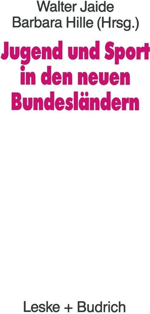 Jugend und Sport in den neuen Bundesländern