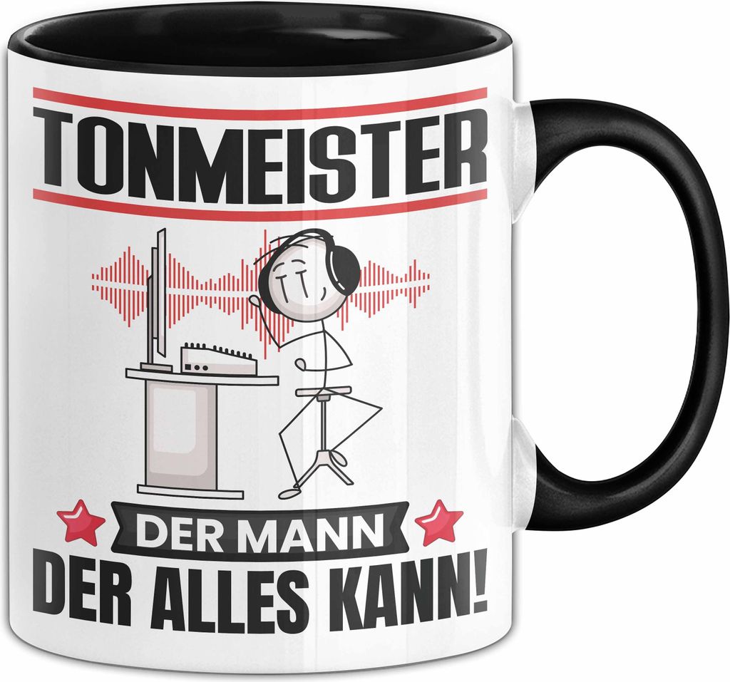 Tonmeister Tasse Geschenk für Tonmeister Der Mann Der Alles Kann Geschenkidee zum Geburtstag (Schwarz)