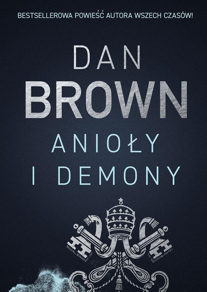 Anioły i demony - Dan Brown (Literatur, Thriller auf Polnisch)