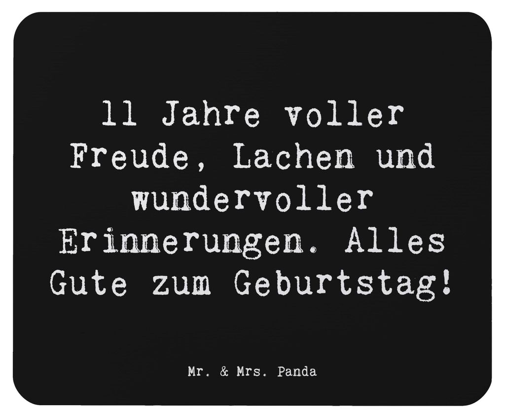 Mr. & Mrs. Panda Mousepad Spruch 11. Geburtstag - Schwarz - Geschenk, Geburtstagsgeschenk, Happy Birthday, Mouse Pad, Mauspad, Geburtstagskind, Alt...