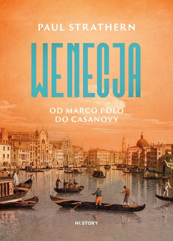 Beau livre d'histoire Venise : Wenecja de Marco Polo à Casanova broché