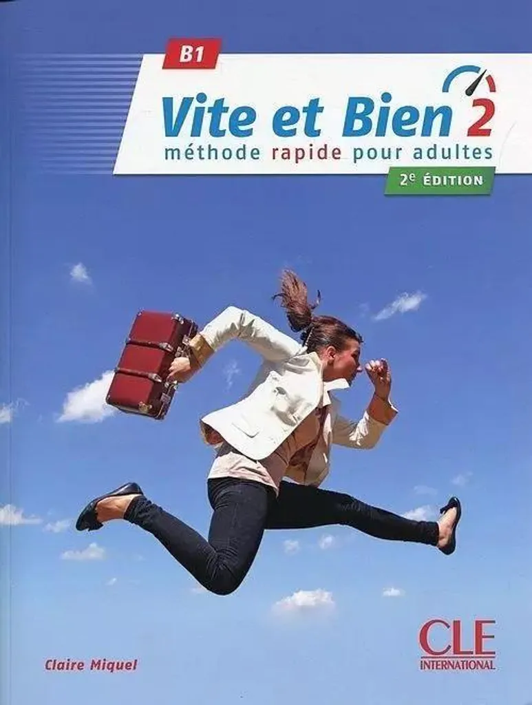 Méthode de français Vite et bien 2 Niveau B1 avec CD - Manuel Complet