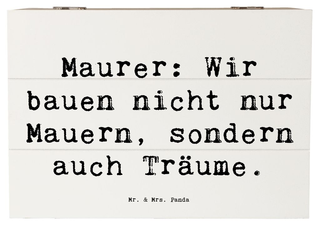 Mr. & Mrs. Panda Box Spruch Maurer Träume 22 x 15 cm - Weiß - Geschenk, Beruf, Holzkiste, bauen, Mörtel, Berufsliebe, Restaurierung, Holzbox, ge...
