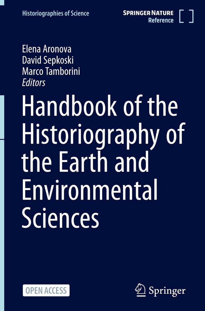 Handbook of the Historiography of the Earth and Environmental Sciences