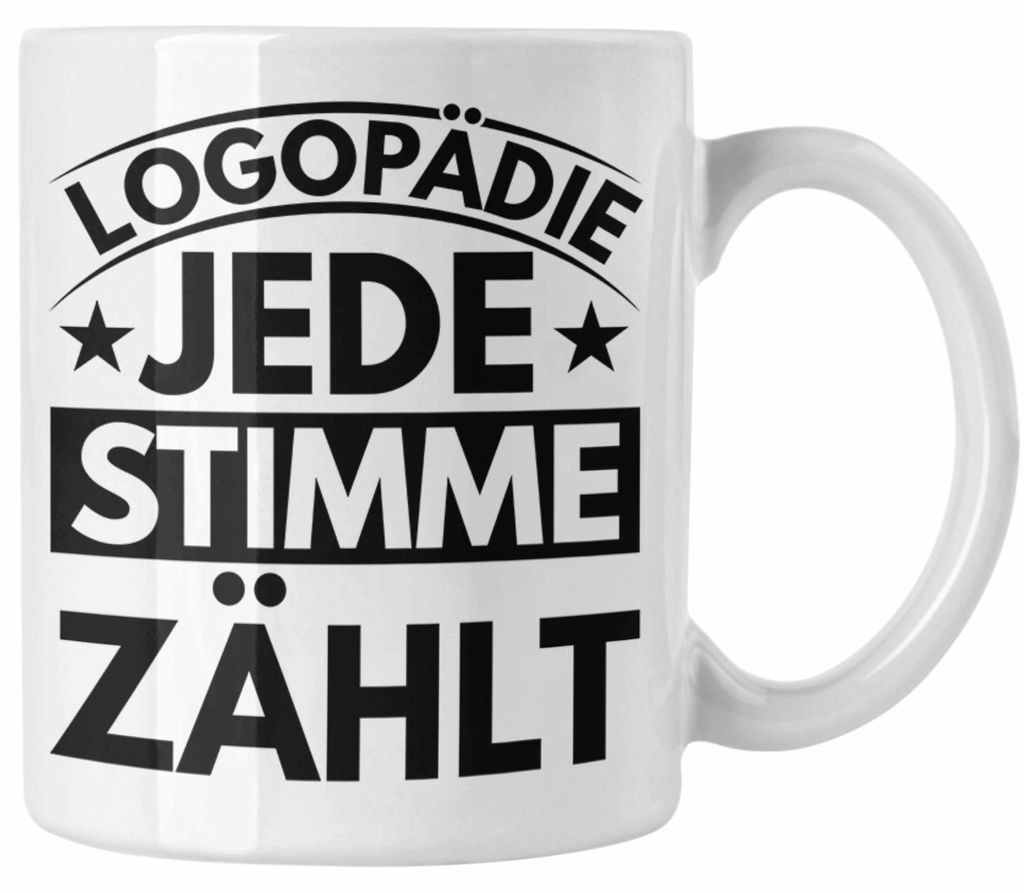 Logopädin Tasse Geschenk Jede Stimme Zählt Geschenkidee Logopädie Kaffee-Becher (Weiß)