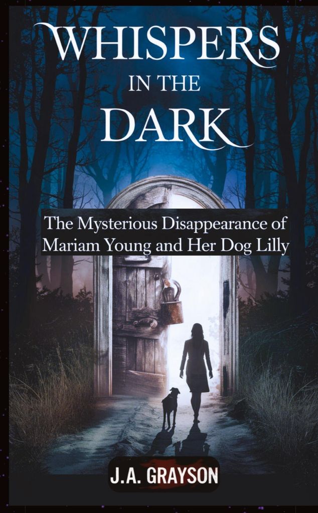 Geflüster im Dunkeln: Das mysteriöse Verschwinden von Mariam Young und ihrem Hund Lilly