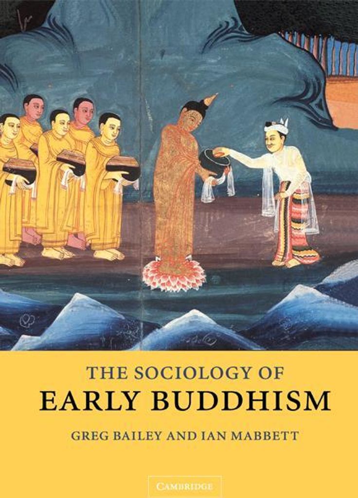 The Sociology of Early Buddhism