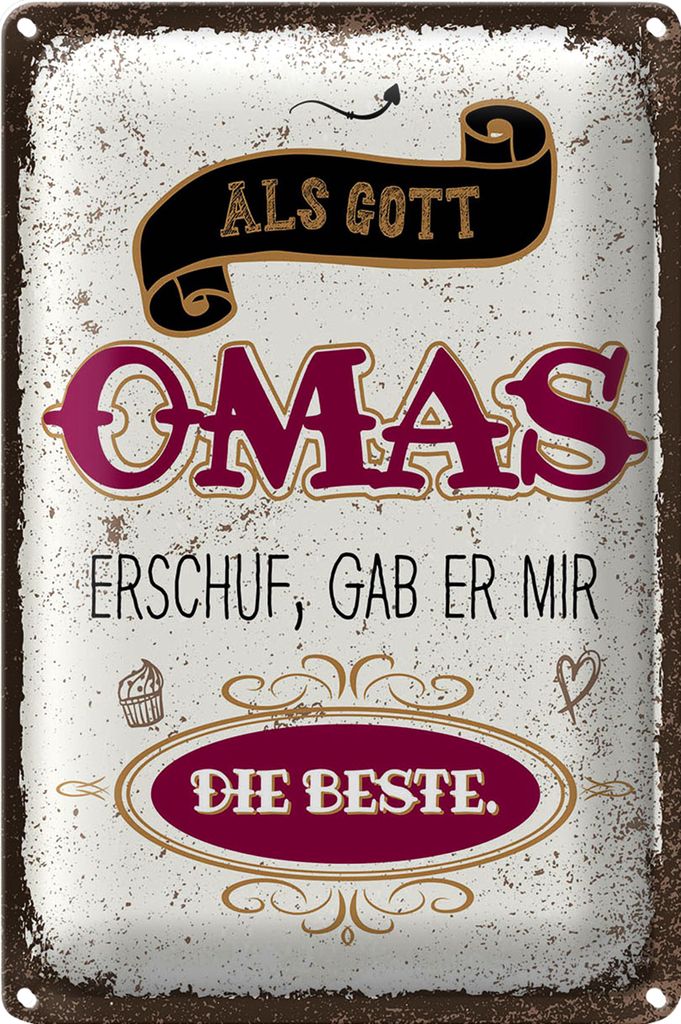 Blechschild Spruch Gott gab mir die beste Oma 18x12cm