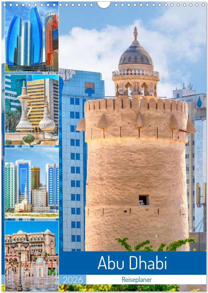 Abu Dhabi - Reiseplaner (Wandkalender 2026 DIN A3 hoch), CALVENDO Monatskalender