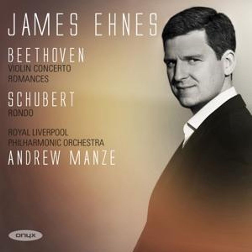 Ehnes, J: Violinkonzert op.61/Romanzen Opp.40 & 50/Rondo i