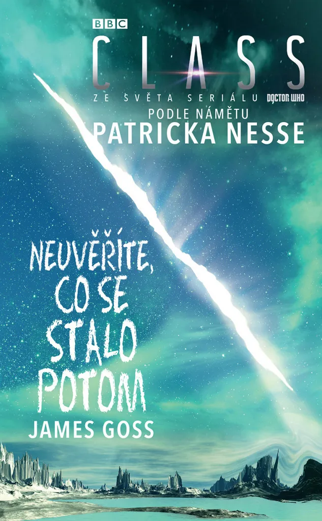 Livre Class Doctor Who - Neuvěříte, co se stalo potom de James Goss