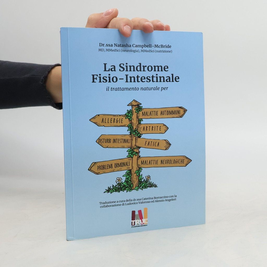 La sindrome fisio intestinale | Natasha Campbell-McBride