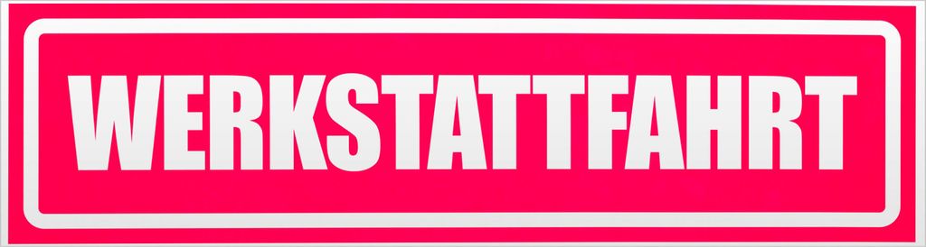 Kiwistar Werkstattfahrt invertiert Magnetschild Schild magnetisch - 60cm Neonpink - Magnetfolie für Auto PKW Kfz