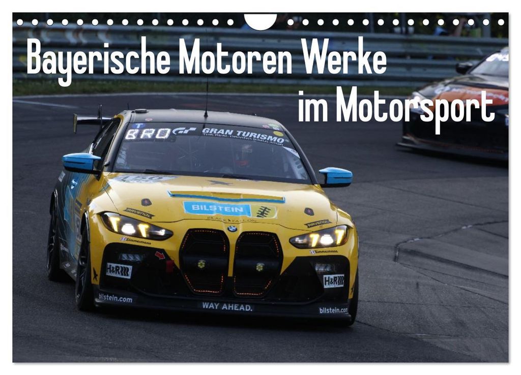 Bayerische Motoren Werke im Motorsport (Wandkalender 2027 DIN A4 quer), CALVENDO Monatskalender