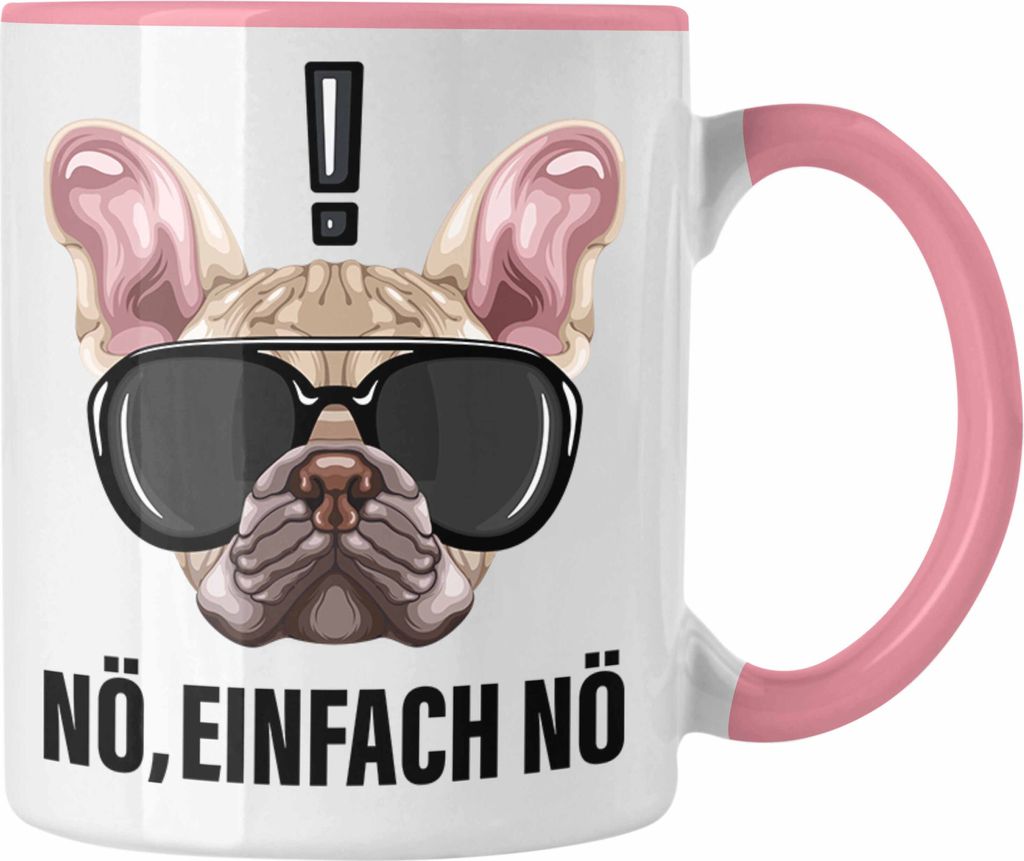 Trendation - Nö Einfach Nö Tasse Geschenk für Mops-Besitzer Kaffee-Becher für Freundin Sarkasmus Humor (Rosa)