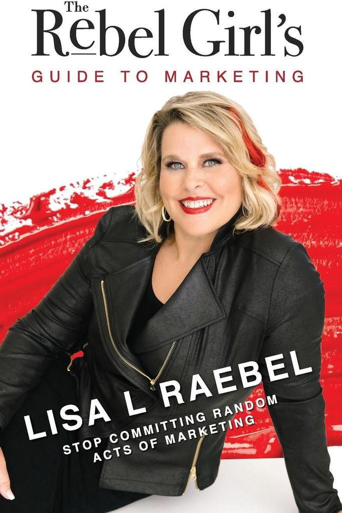 The Rebel Girl's Guide to Marketing