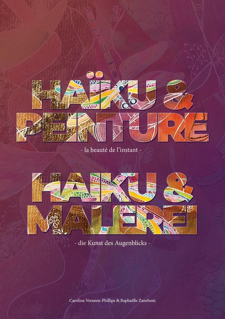 HAÏKU & PEINTURE - la beauté de l ́instant