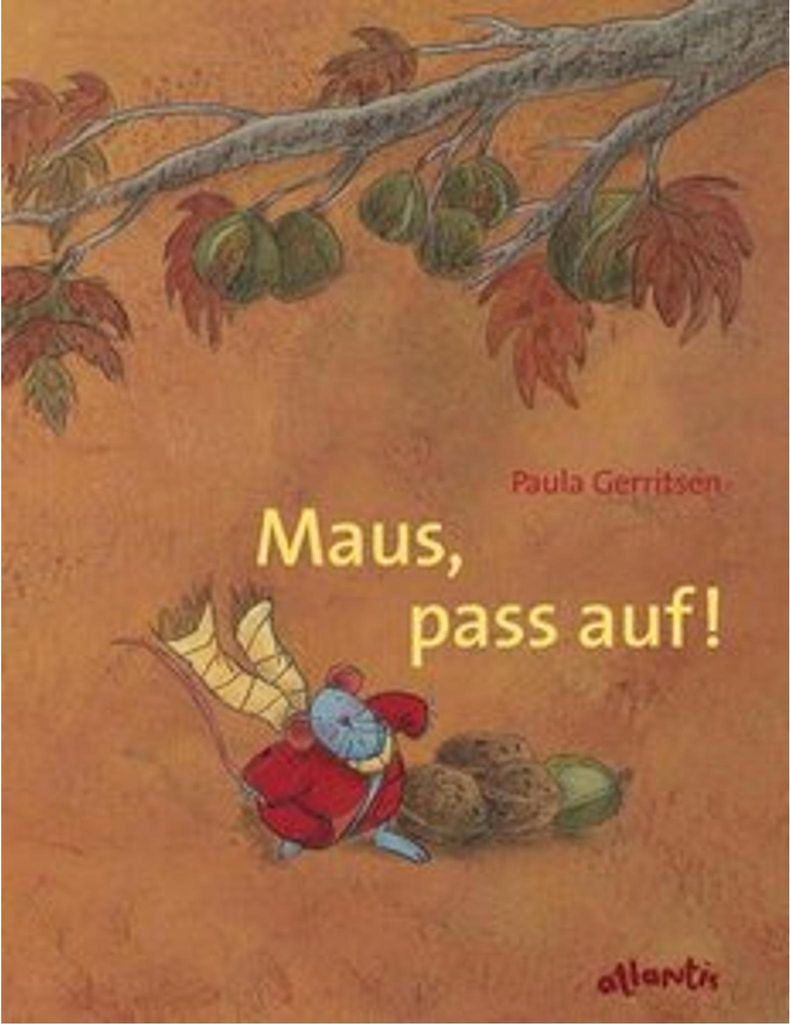 Maus, pass auf! Eine Herbstgeschichte