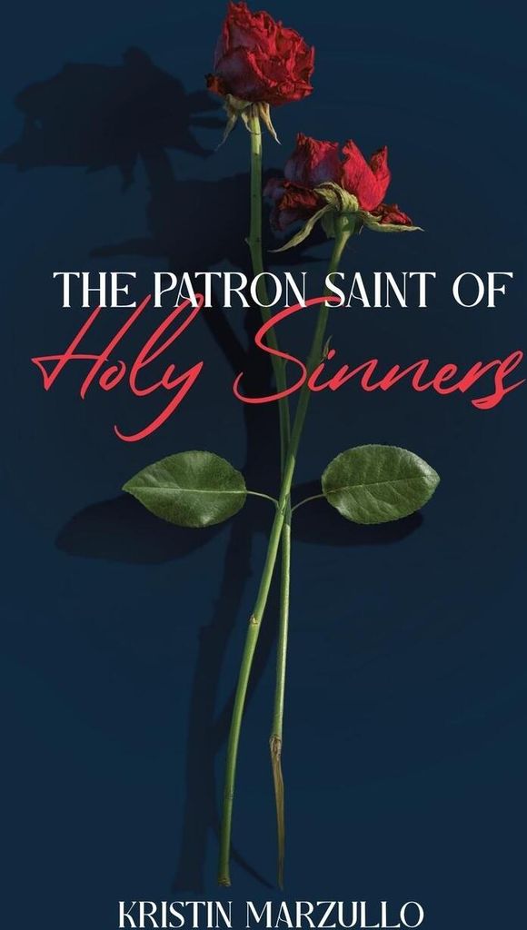 The Patron Saint of Holy Sinners