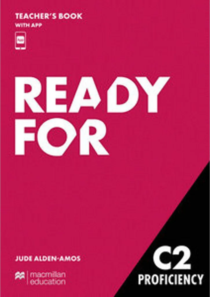 Ready for C2 Proficiency Teacher's Book Edition Numérique et App incluse