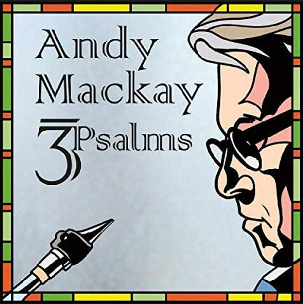 Mackay, A: 3 Psalms Produktbild 