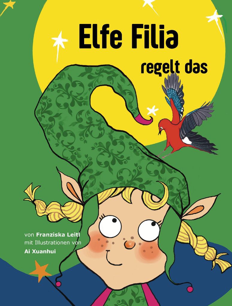 Elfe Filia Kinderbuch für Kinder ab 5 Jahren: Freundschaft & Mut, Stabiles Hardcover