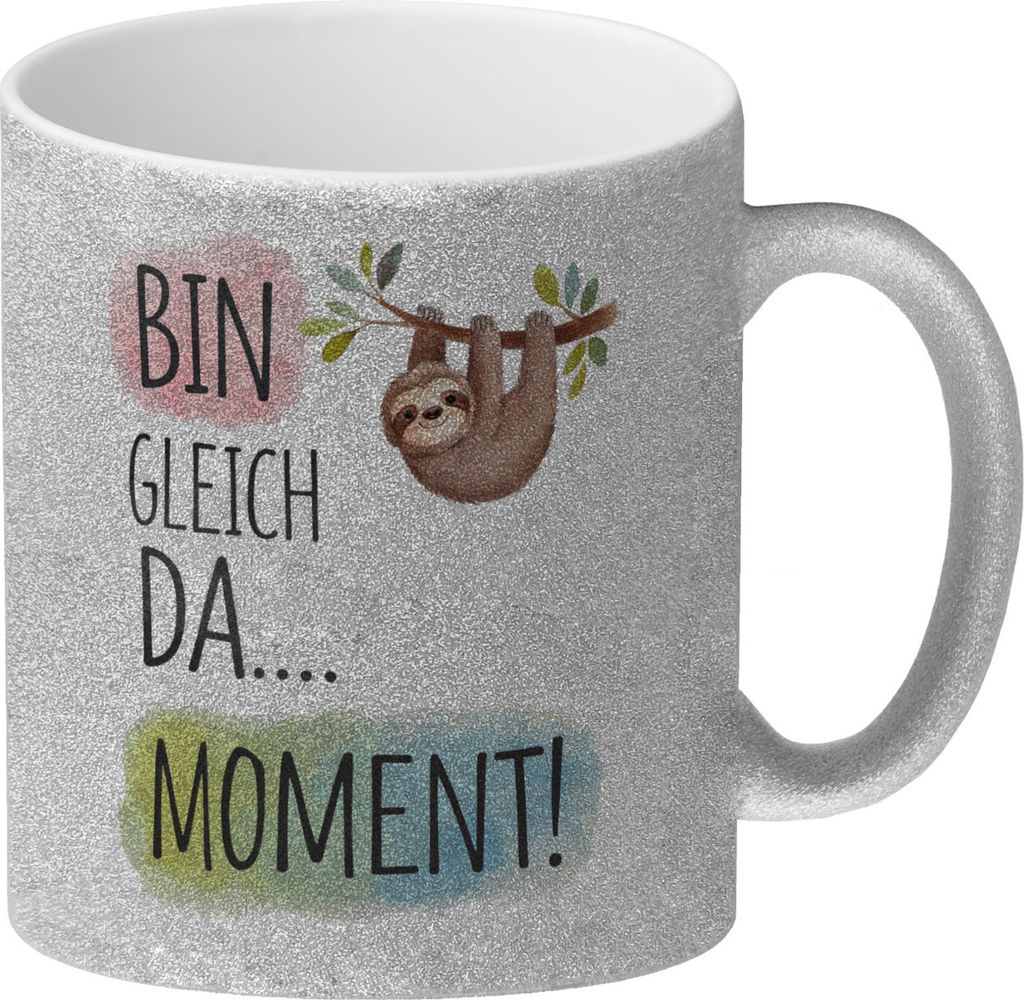 Fröhliches Faultier Bin gleich da Glitzer-Kaffeebecher