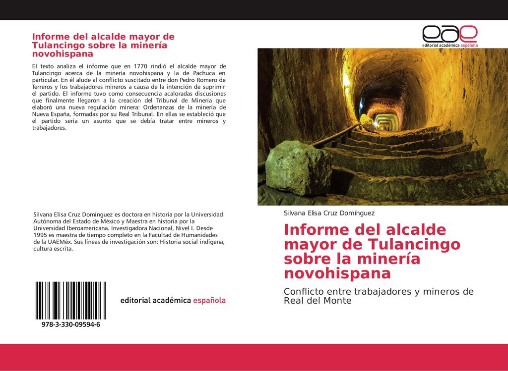 Informe del alcalde mayor de Tulancingo sobre la minería novohispana