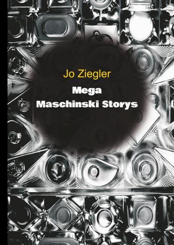 Mega Maschinski Storys