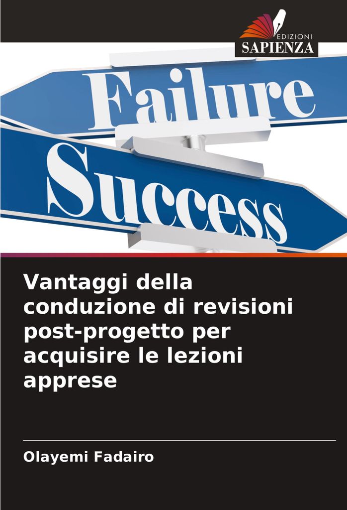 Vantaggi della conduzione di revisioni post-progetto per acquisire le lezioni apprese