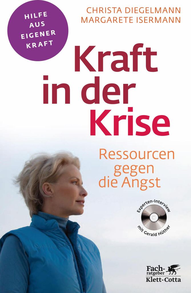 Kraft in der Krise (Fachratgeber Klett-Cotta)
