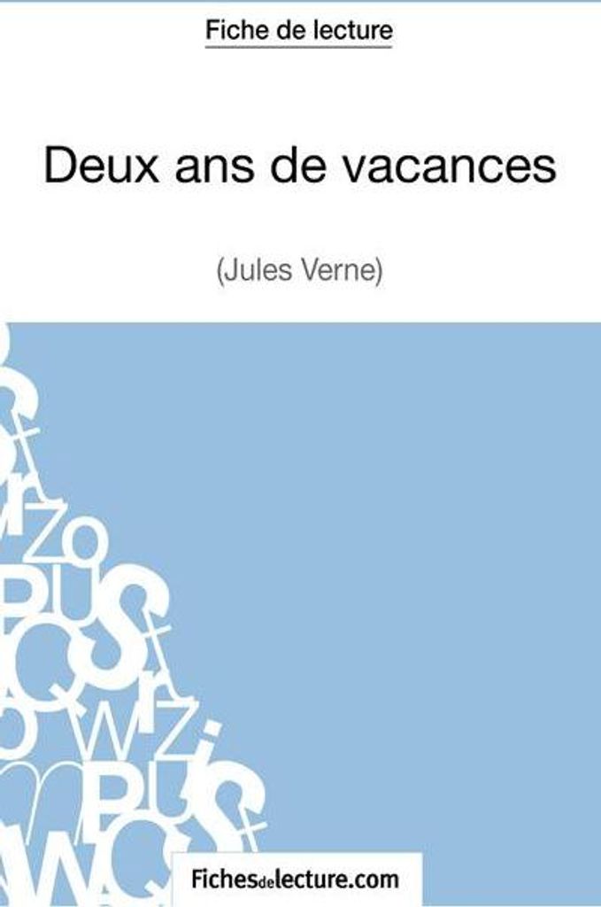 Deux ans de vacances de Jules Verne (Fiche de lecture)