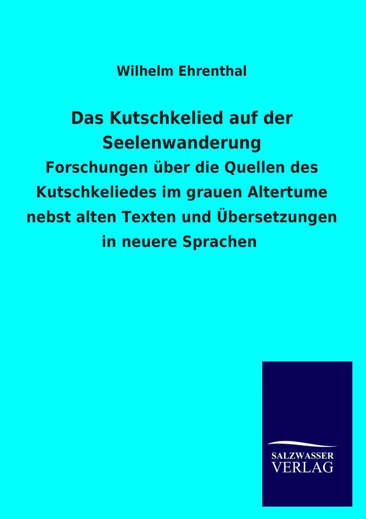 Das Kutschkelied auf der Seelenwanderung