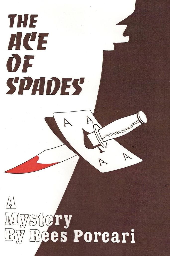 The Ace of Spades by Porcari, Rees New ,,