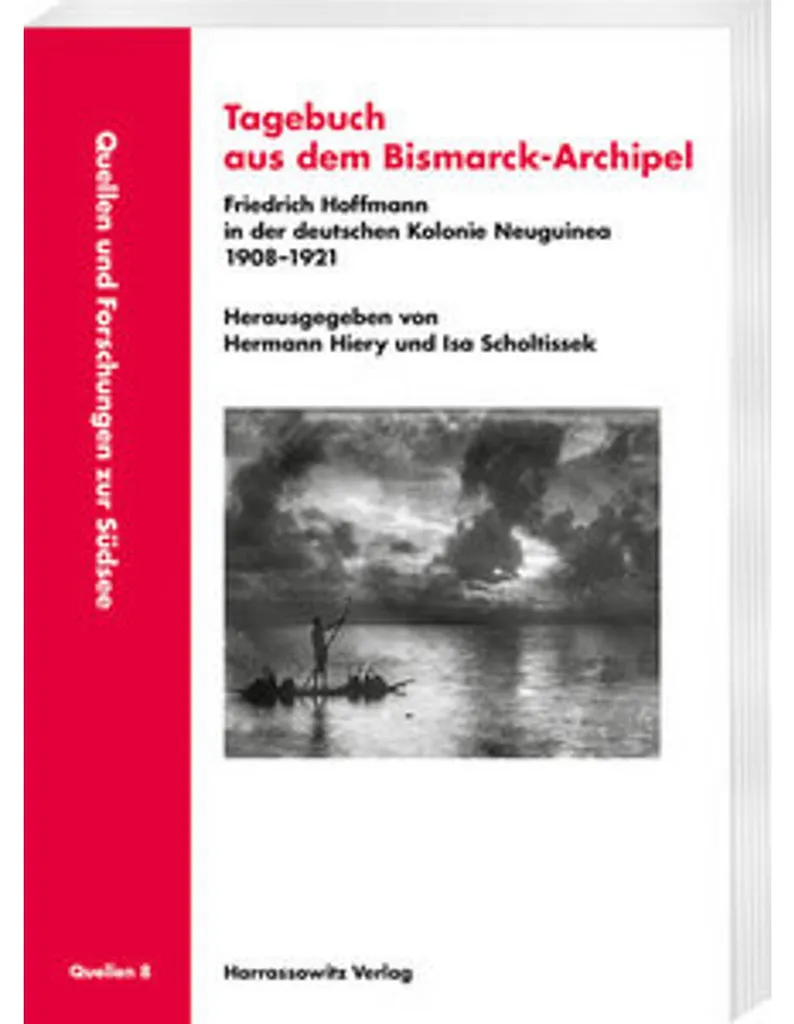 Tagebuch aus dem Bismarck-Archipel : Récit de Voyage Historique Rare