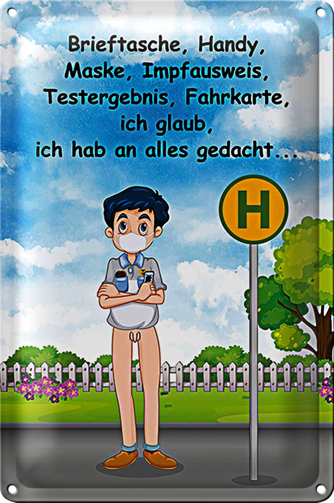 Blechschild Spruch 20x30cm Maske Impfausweis alles gedacht