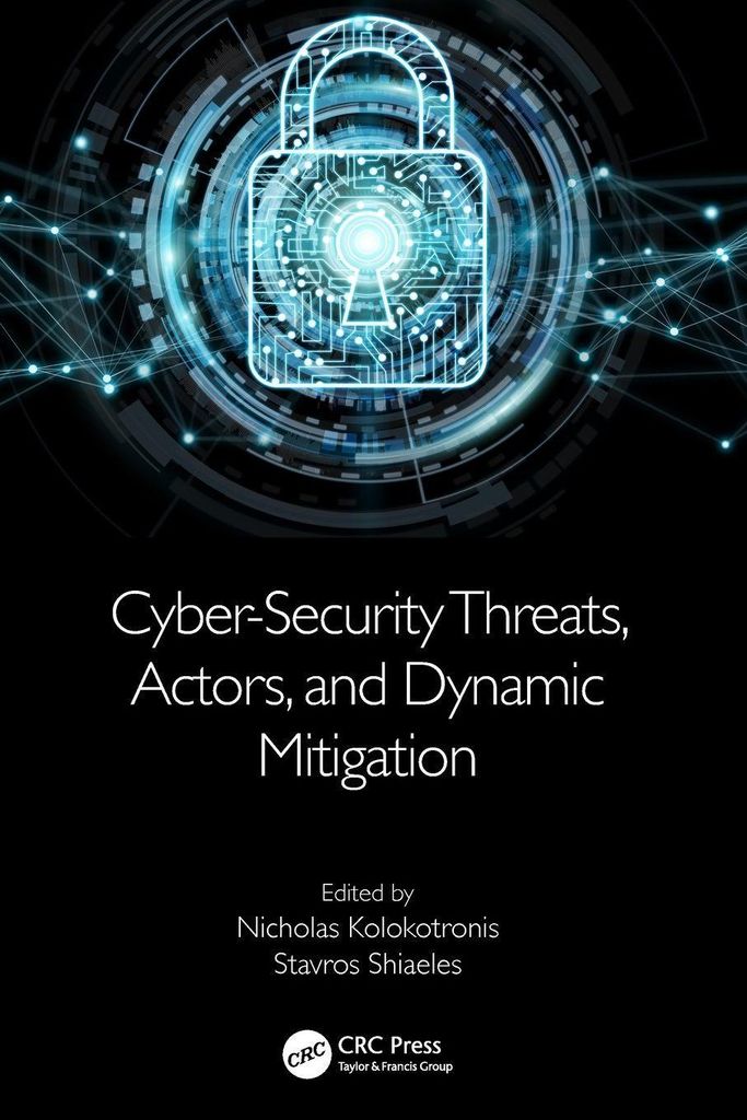Cyber-Security Threats, Actors, and Dynamic Mitigation