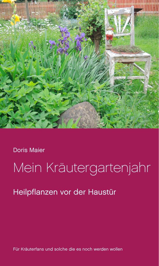 Mein Kräutergartenjahr