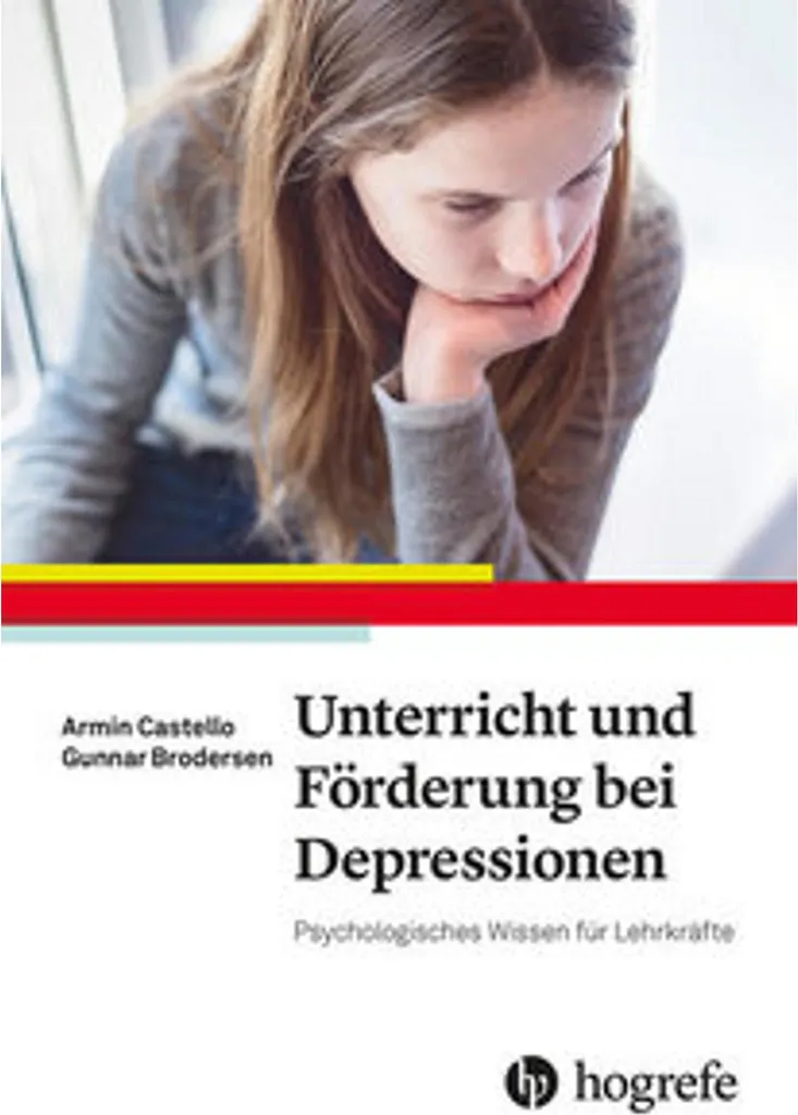 Unterricht und Förderung bei Depressionen : Guide Pédagogique Complet
