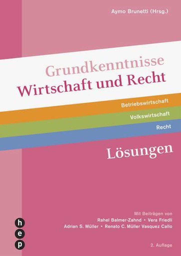 Grundkenntnisse Wirtschaft und Recht Lösungen (Print inkl. digitaler Ausgabe, Neuauflage 2025)
