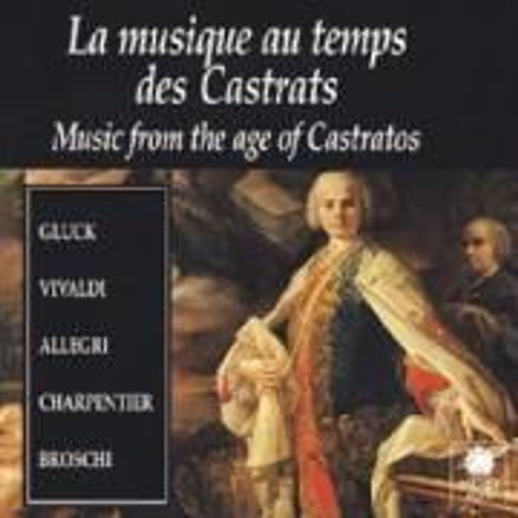 Various-La Musique Au Temps Des Castrats