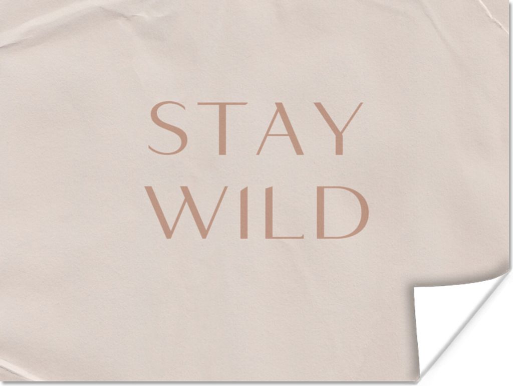 MuchoWow Poster Zitate - Text - Wild bleiben 40x30 cm - Plakate für die Wände - Poster Wohnzimmer