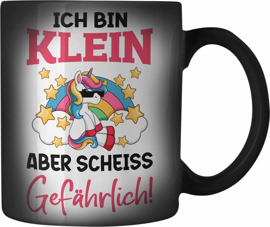 Trendation - Klein Aber Sch Gefährlich Lustige Einhorn Farbwechsel Zauber-Tasse mit Spruch Geschenkidee Einhornfans Sprüche Frauen (Schwarz)