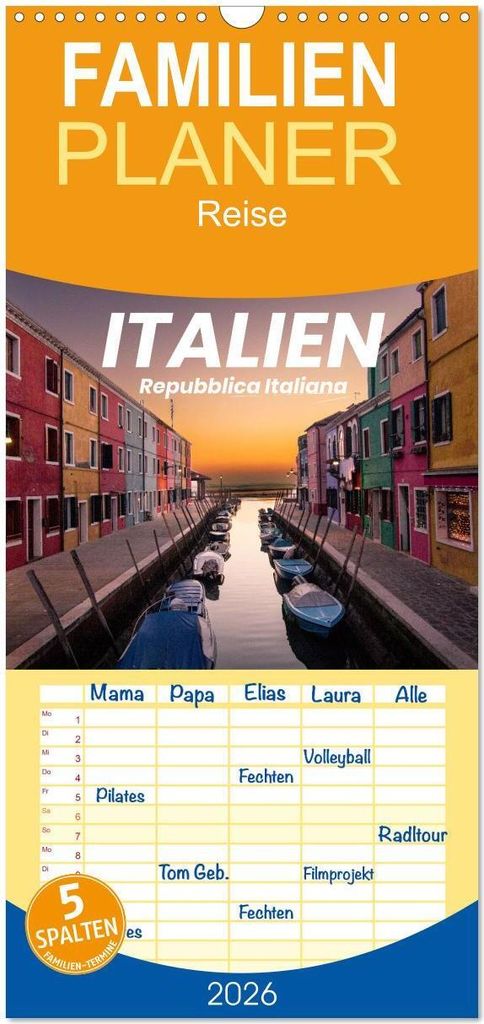 Familienplaner 2026 - Italien - einzigartige Motive mit 5 Spalten (Wandkalender, 21 x 45 cm) CALVENDO